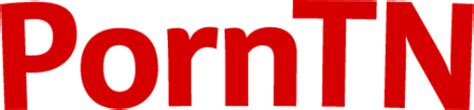 PORNTN.COM .